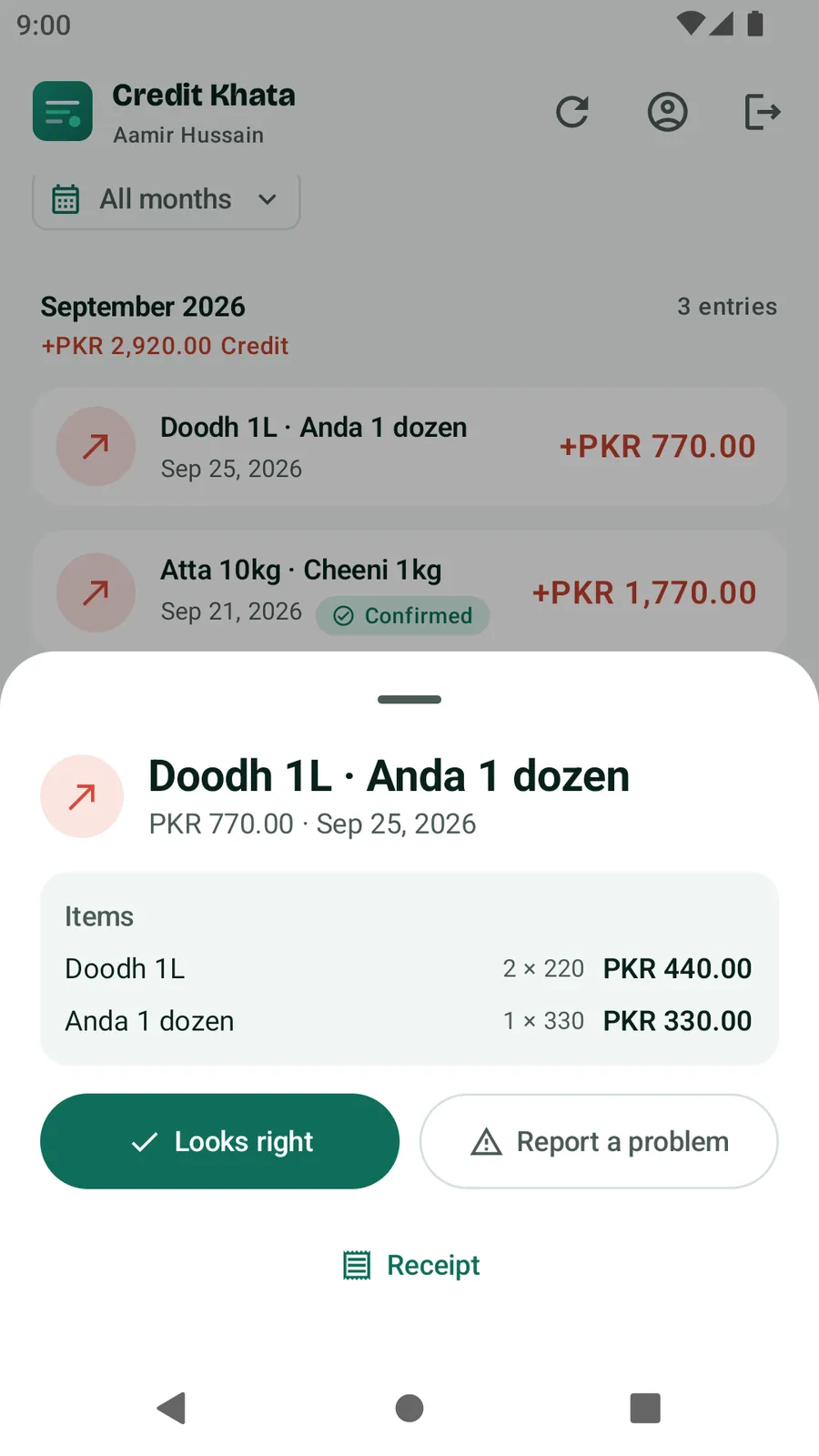 The customer's view of one entry in the Android app: Doodh 1L and Anda 1 dozen with their prices, and the buttons Looks right, Report a problem and Receipt