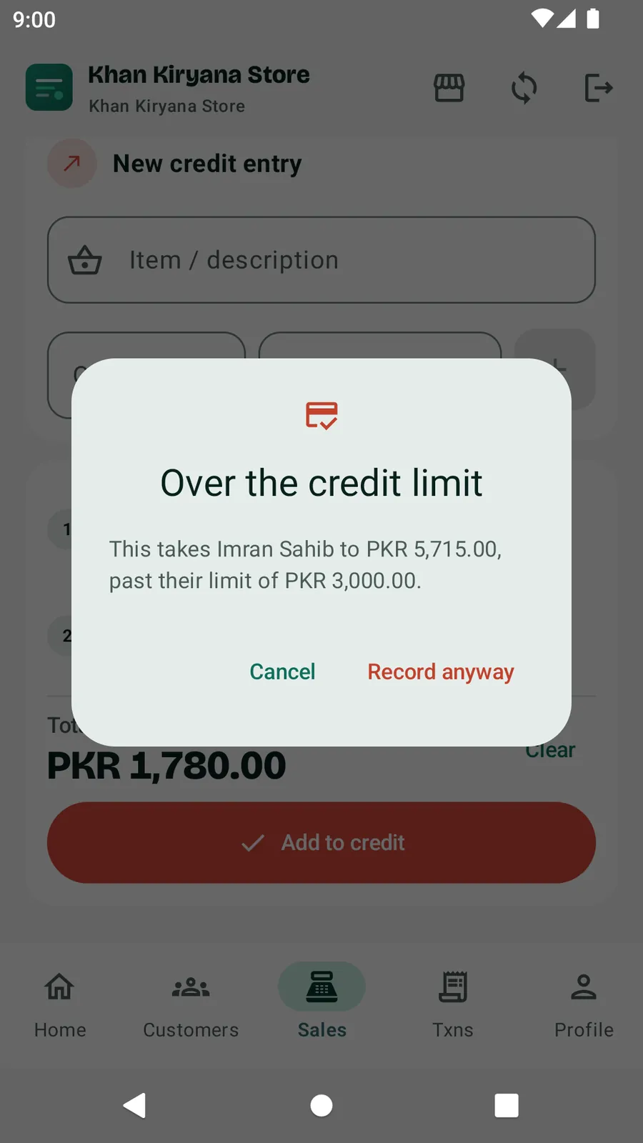 Di Android app wey show E pass credit limit: dis one go carry Imran Sahib reach PKR 5,715.00, pass im limit of PKR 3,000.00, with Cancel and Record am anyway